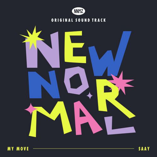 SAAY – New Normal Zine OST Part.1