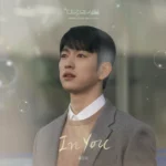 Isaac Hong – Our Unwritten Seoul OST Part.4