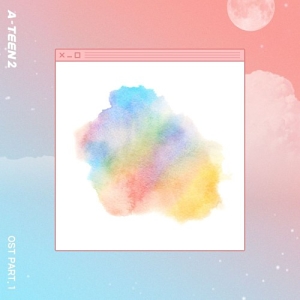 A-TEEN 2 OST Part.1